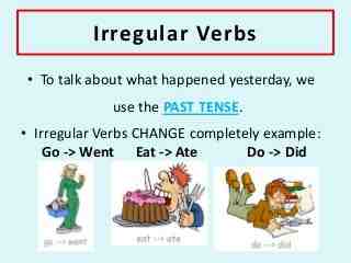 Quand Dit-on qu'un verbe est irrégulier ?